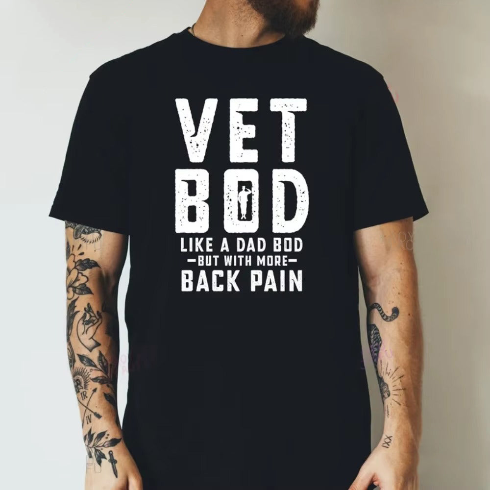 Vet's Body Like Dad's T-shirt Veteran but with Back Pain Vet Shirt Army Veteran Gift Air Force Armed Forces Day Tops