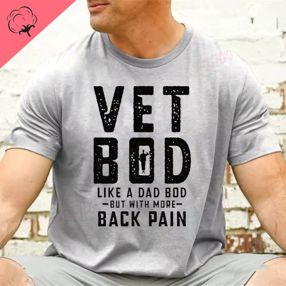 Vet's Body Like Dad's T-shirt Veteran but with Back Pain Vet Shirt Army Veteran Gift Air Force Armed Forces Day Tops